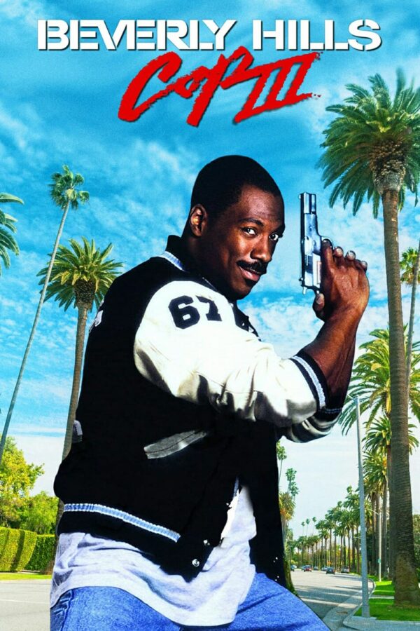 Poster for the movie "Beverly Hills Cop III"