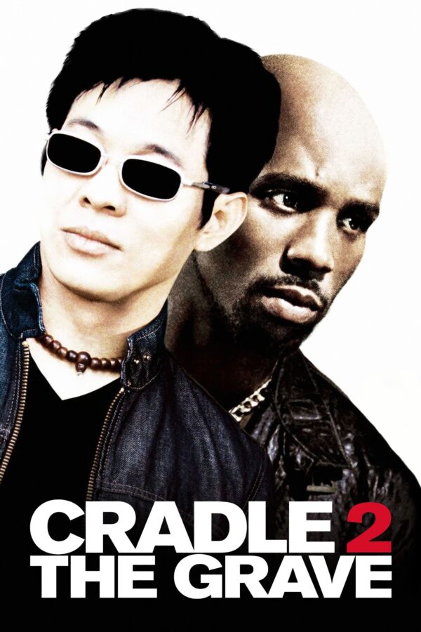 Poster for the movie "Cradle 2 the Grave"