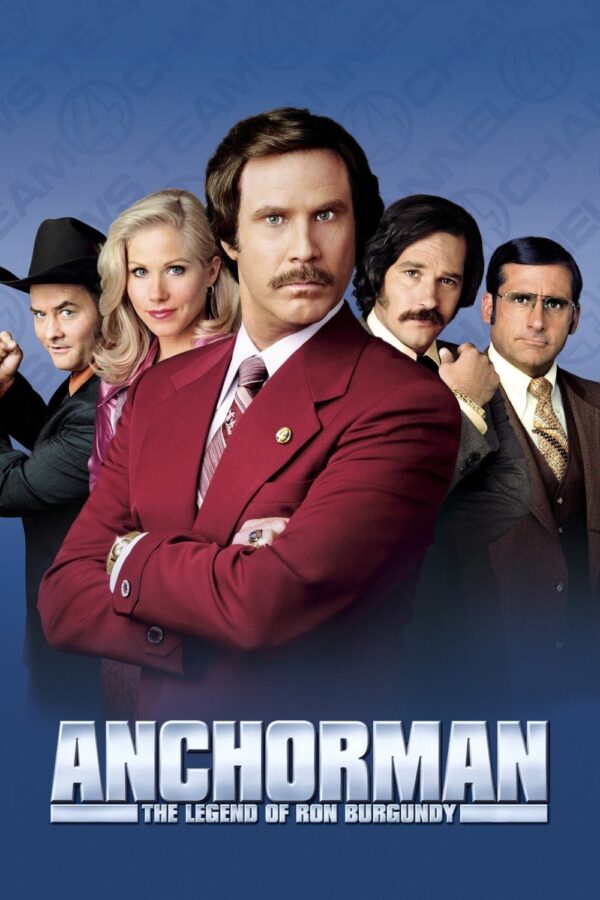 Poster for the movie "Anchorman: The Legend of Ron Burgundy"