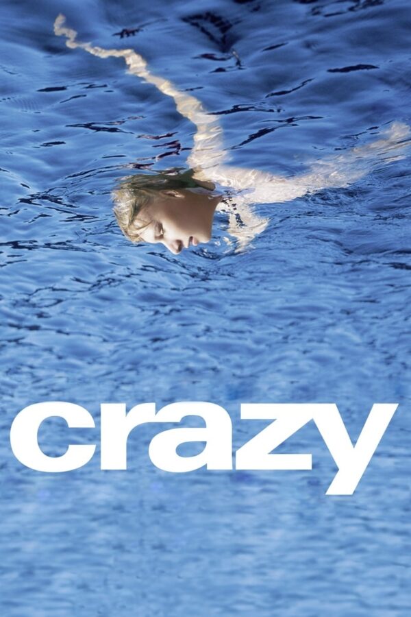 Poster for the movie "Crazy"