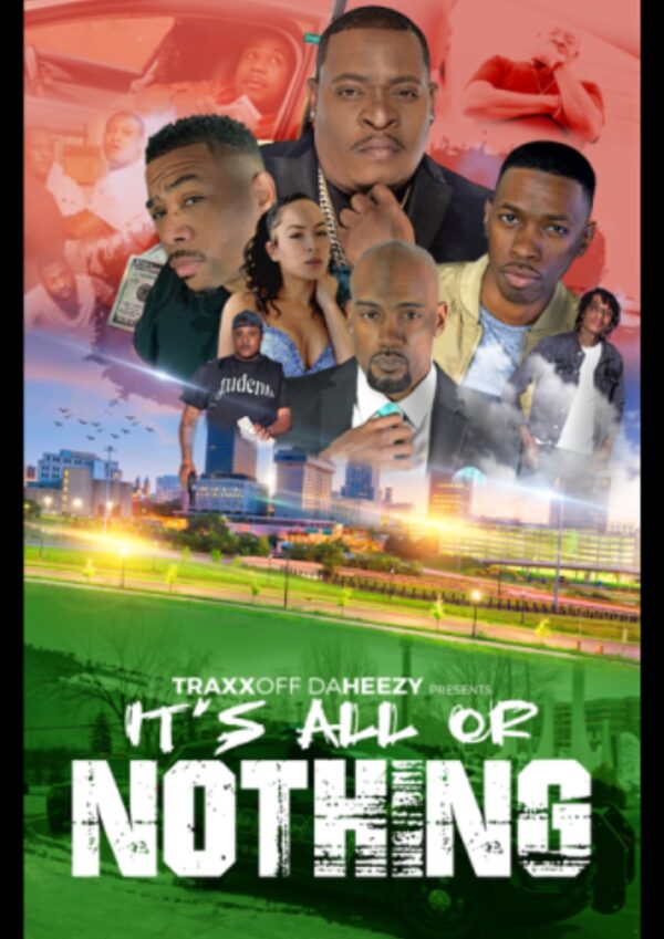 Poster for the movie "It's All or Nothing"