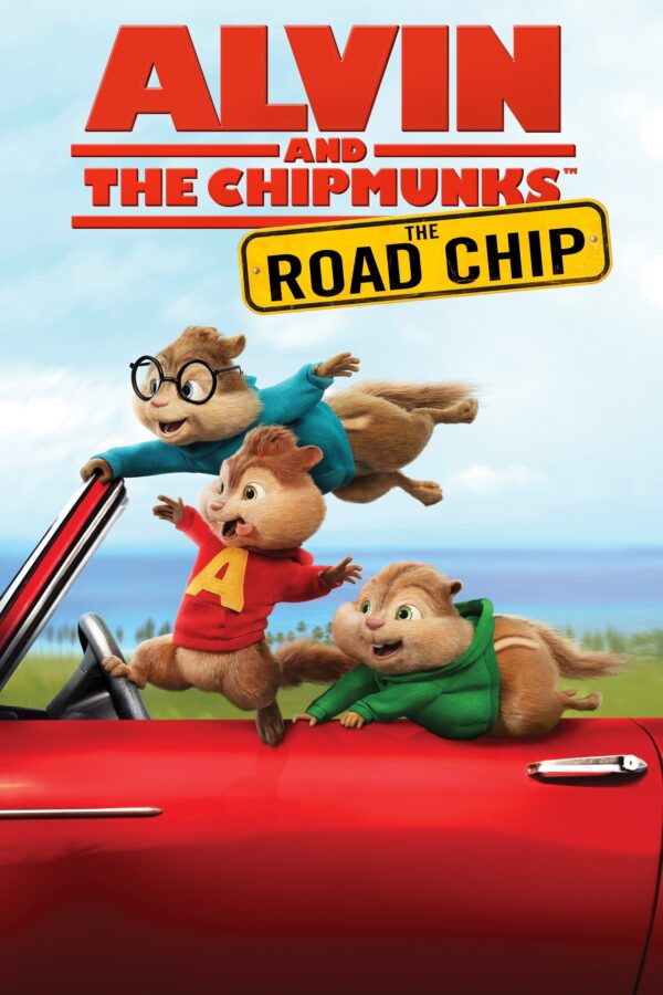 Poster for the movie "Alvin and the Chipmunks: The Road Chip"