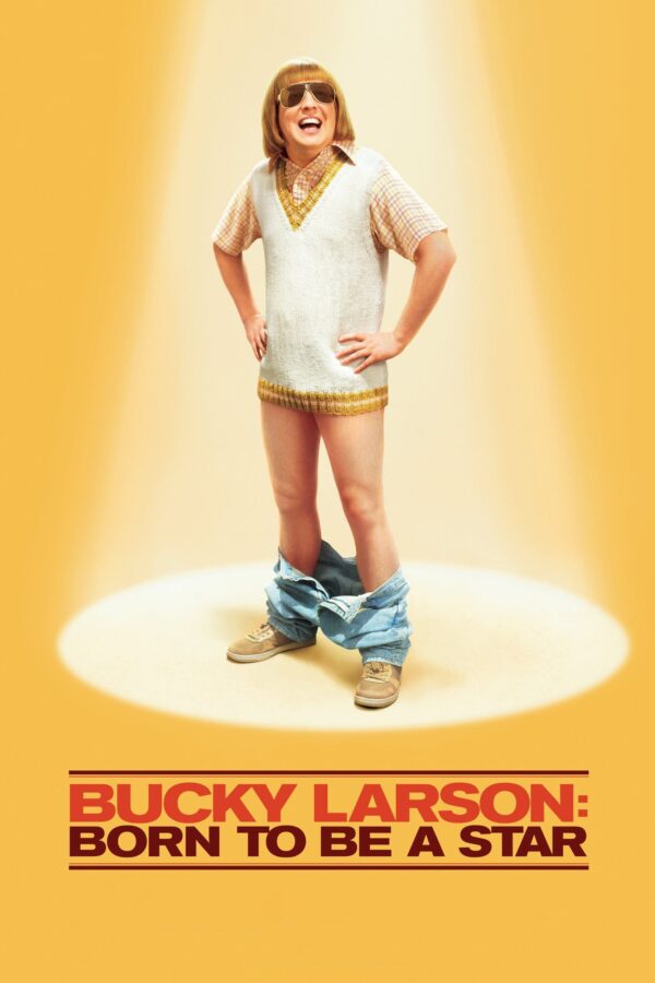 Poster for the movie "Bucky Larson: Born to Be a Star"