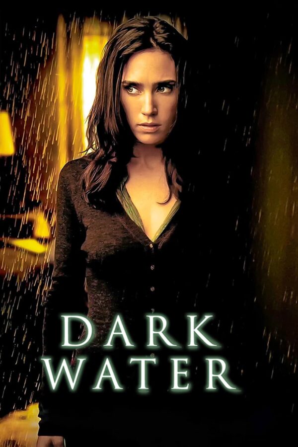 Poster for the movie "Dark Water"