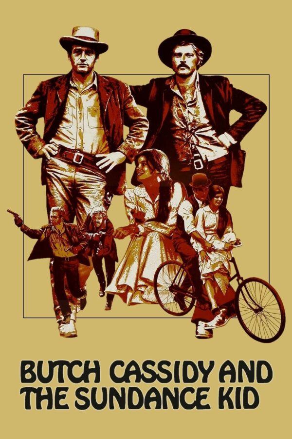 Poster for the movie "Butch Cassidy and the Sundance Kid"