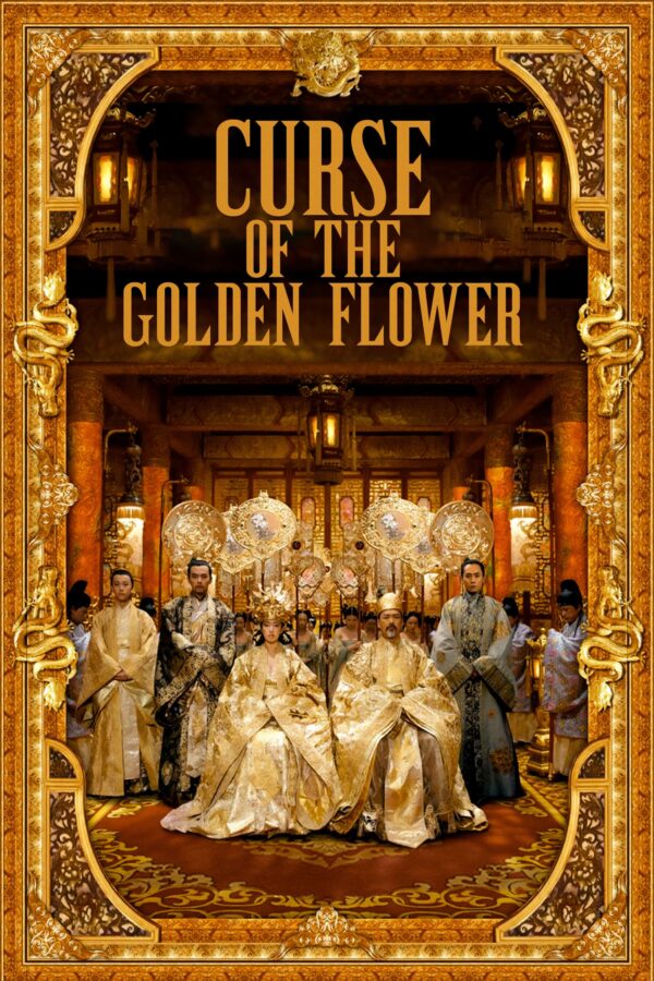 Poster for the movie "Curse of the Golden Flower"