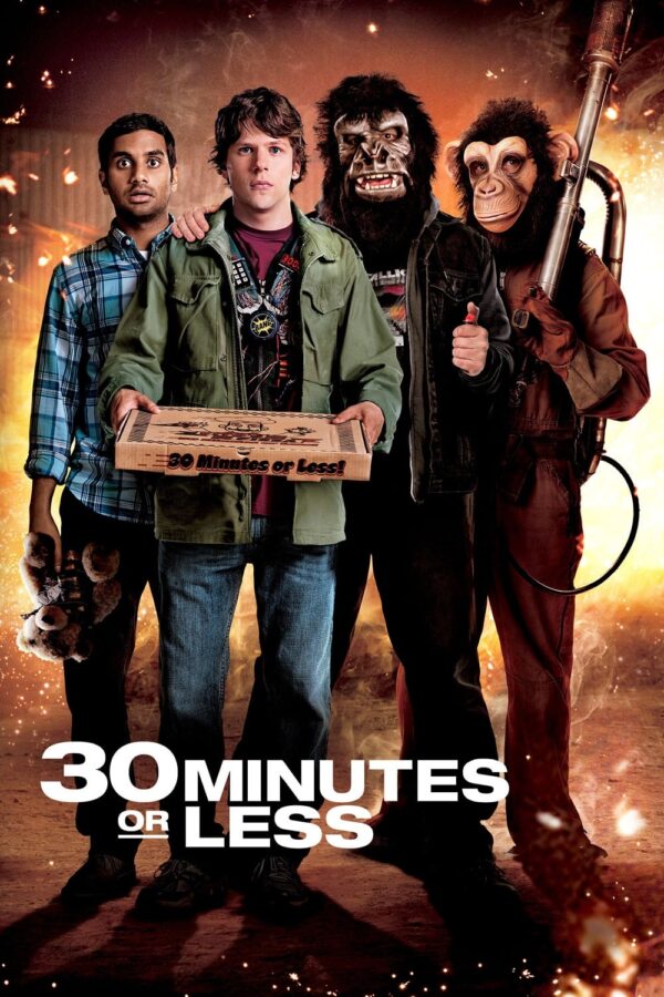 Poster for the movie "30 Minutes or Less"