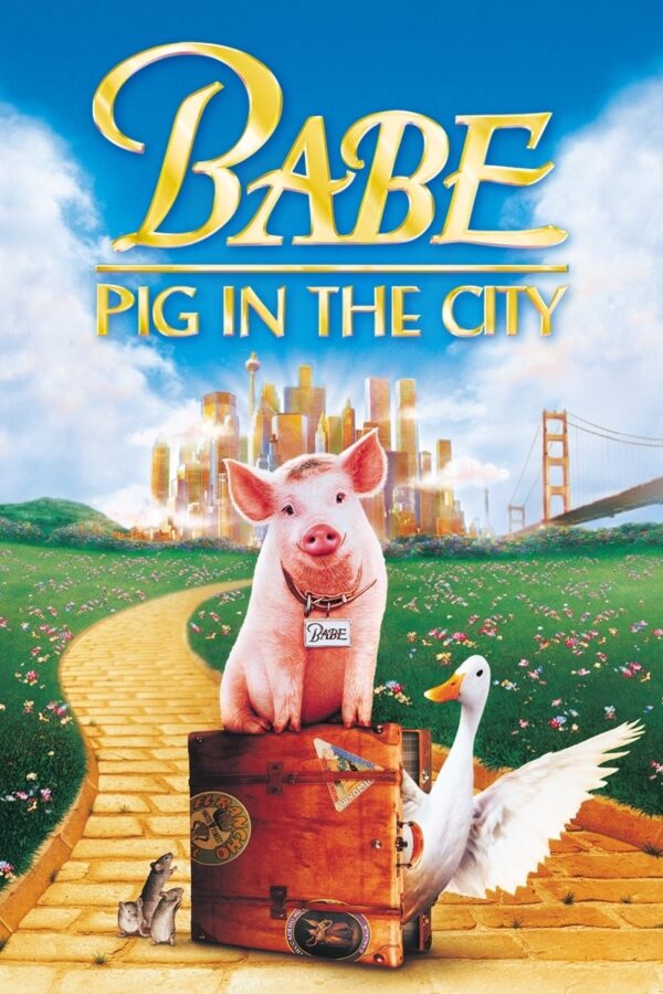 Poster for the movie "Babe: Pig in the City"