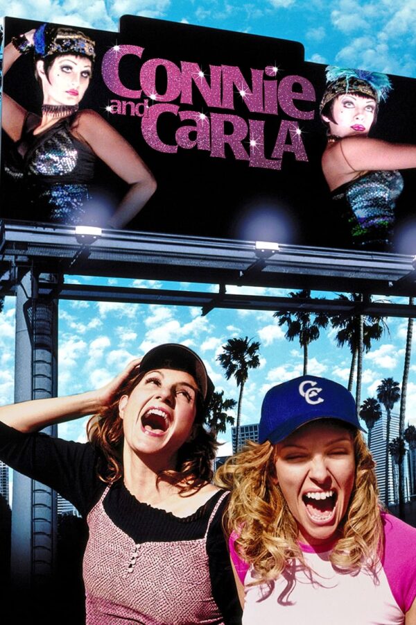 Poster for the movie "Connie and Carla"