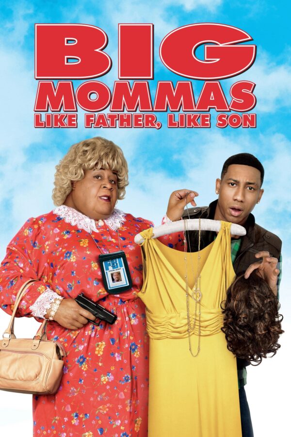 Poster for the movie "Big Mommas: Like Father, Like Son"