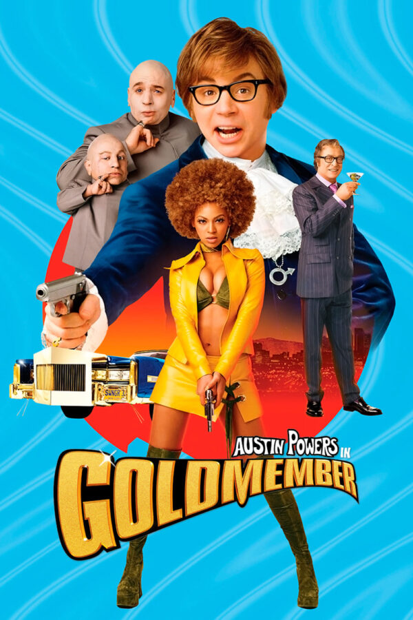 Poster for the movie "Austin Powers in Goldmember"