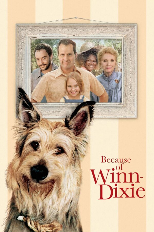 Poster for the movie "Because of Winn-Dixie"