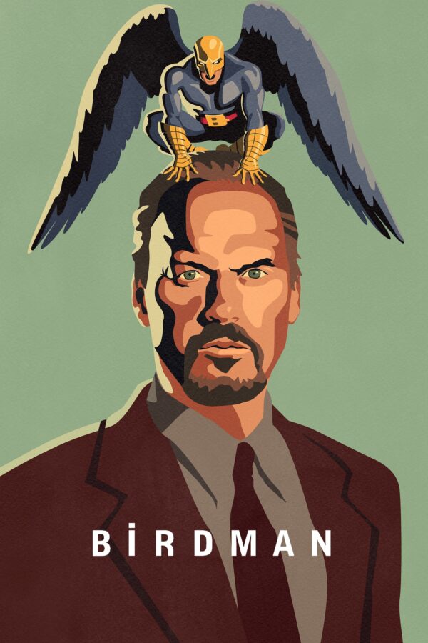 Poster for the movie "Birdman or (The Unexpected Virtue of Ignorance)"