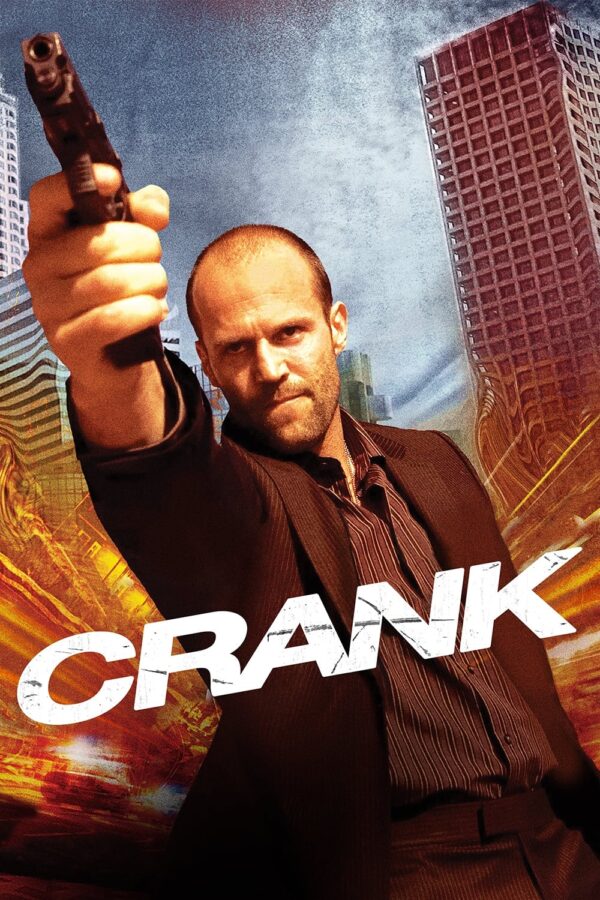 Poster for the movie "Crank"