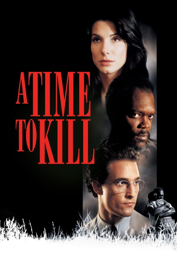 Poster for the movie "A Time to Kill"