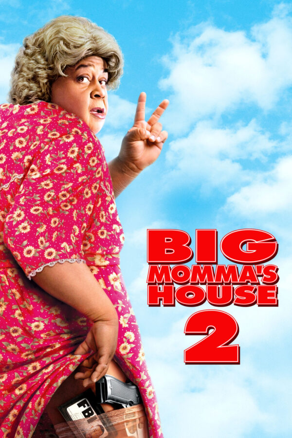 Poster for the movie "Big Momma's House 2"