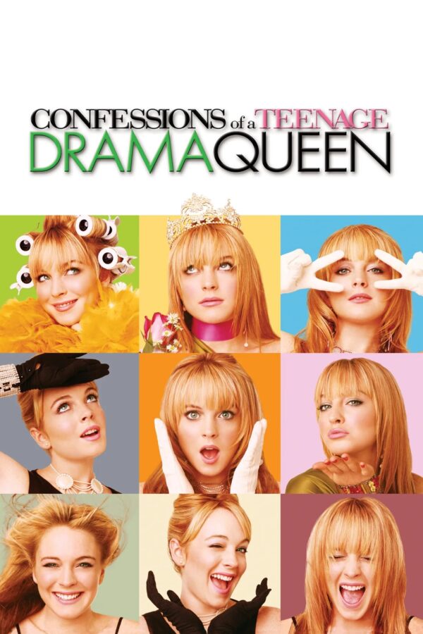 Poster for the movie "Confessions of a Teenage Drama Queen"