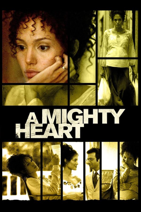 Poster for the movie "A Mighty Heart"